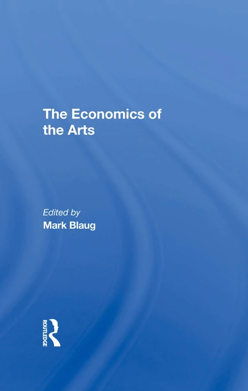 Routledge - The Economics Of The Arts - Book of Readings - Image 1