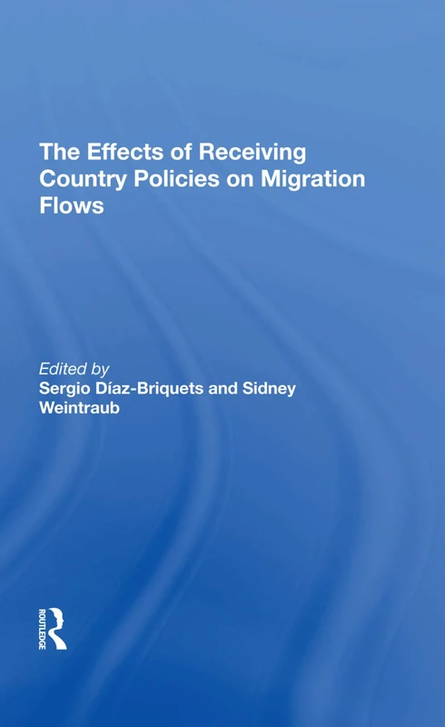 The Effects Of Receiving Country Policies On Migration Flows