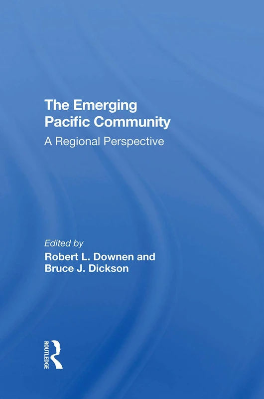 The Emerging Pacific Community: A (Csis Significant Issues)