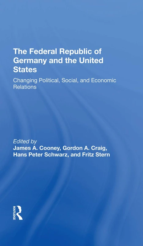 Routledge - Germany and the United States Relations Book