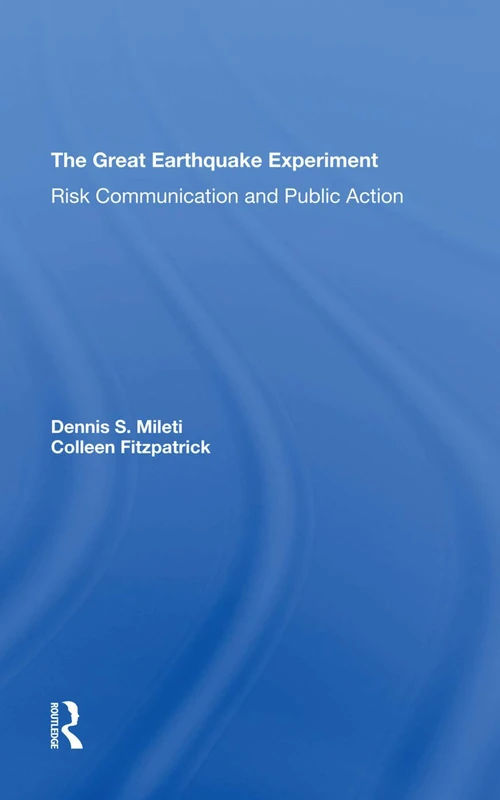The Great Earthquake Experiment: Risk Communication And Public Action - Image 1