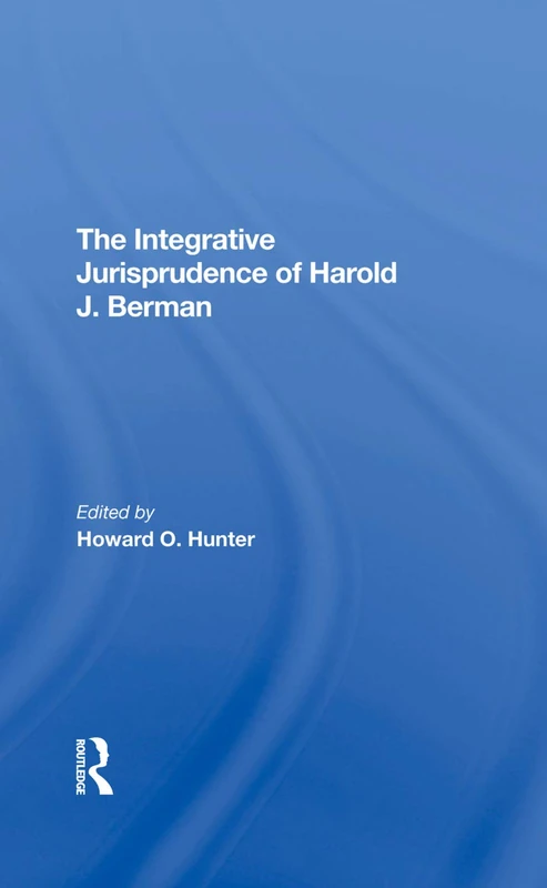The Integrative Jurisprudence Of Harold J. Berman - Image 1