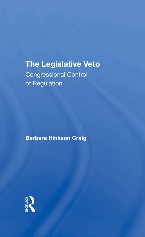 The Legislative Veto: Congressional Control Of Regulation - Image 1