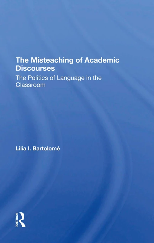 Routledge - The Misteaching Of Academic Discourses Book - Image 1