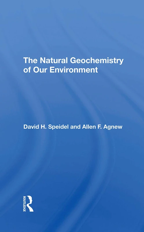 The Natural Geochemistry Of Our Environment - Image 1