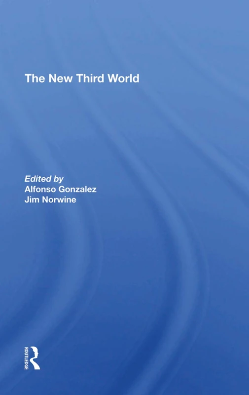 Routledge - The New Third World: Second Edition Book
