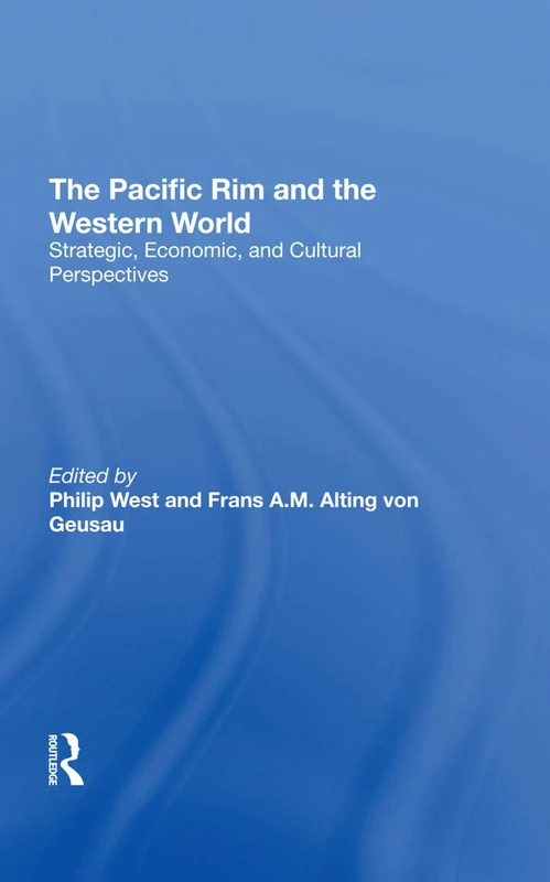 Routledge - The Pacific Rim And The Western World Book