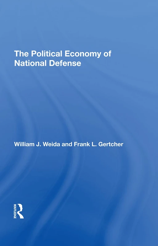 Routledge - The Political Economy Of National Defense