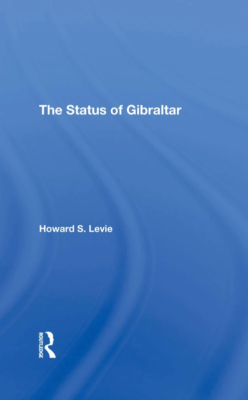 The Status Of Gibraltar
