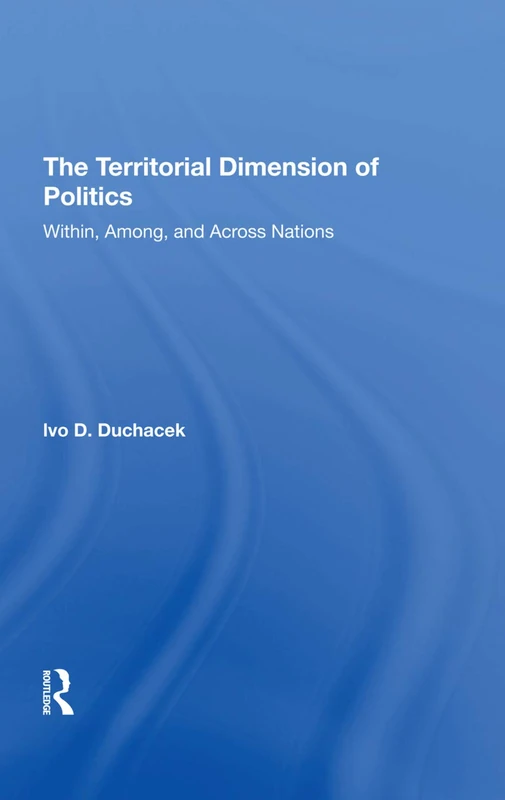 Routledge - The Territorial Dimension Of Politics Book
