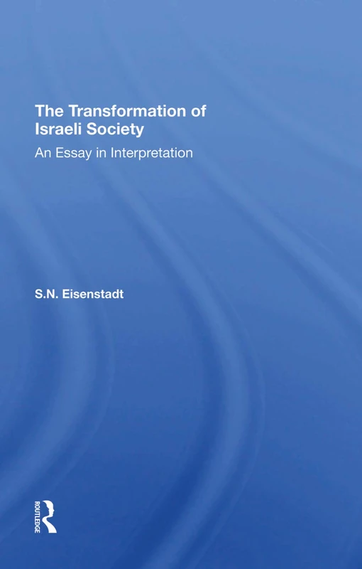 Routledge - The Transformation Of Israeli Society Book - Image 1