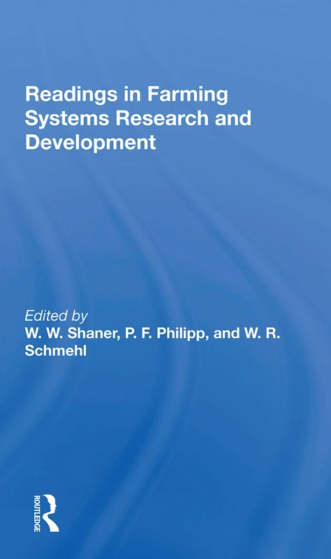 Readings In Farming Systems Research And Development: A Consortium for International Development Study