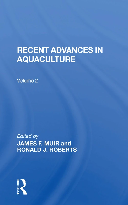 Recent Advances In Aquaculture: Volume 2