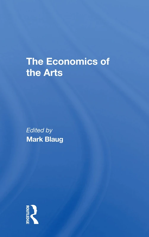 The Economics Of The Arts