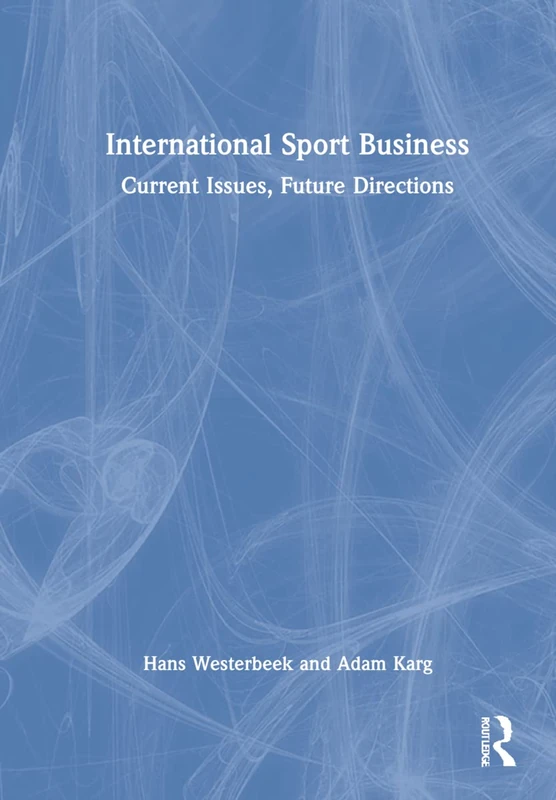 Routledge - International Sport Business: Current Issues