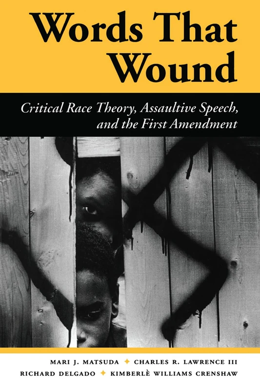 Routledge - Words That Wound: Critical Race Theory Book