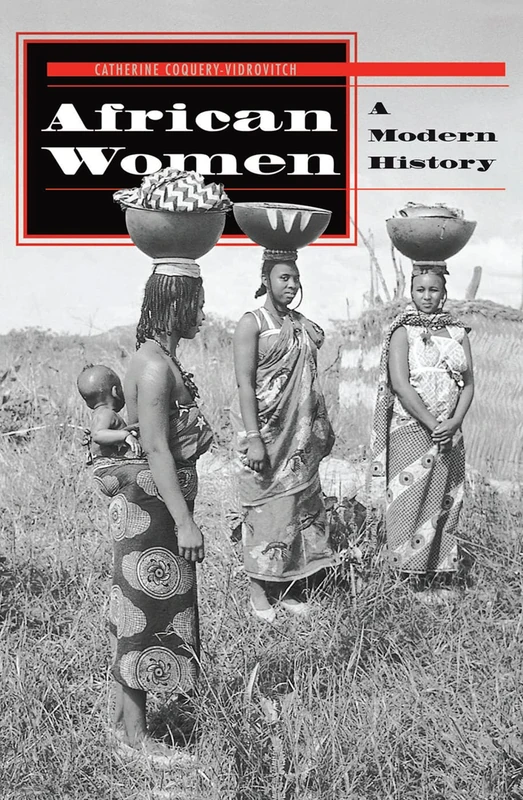 African Women: A Modern History