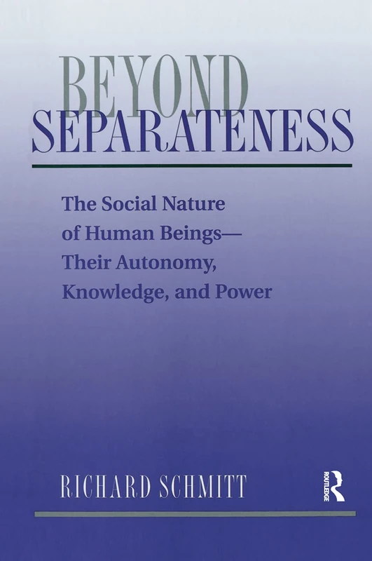 Beyond Separateness by Routledge - Philosophy Book