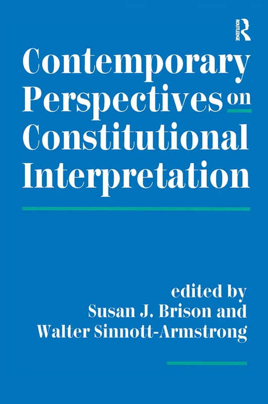 Routledge - Contemporary Perspectives On Constitutional Interpretation