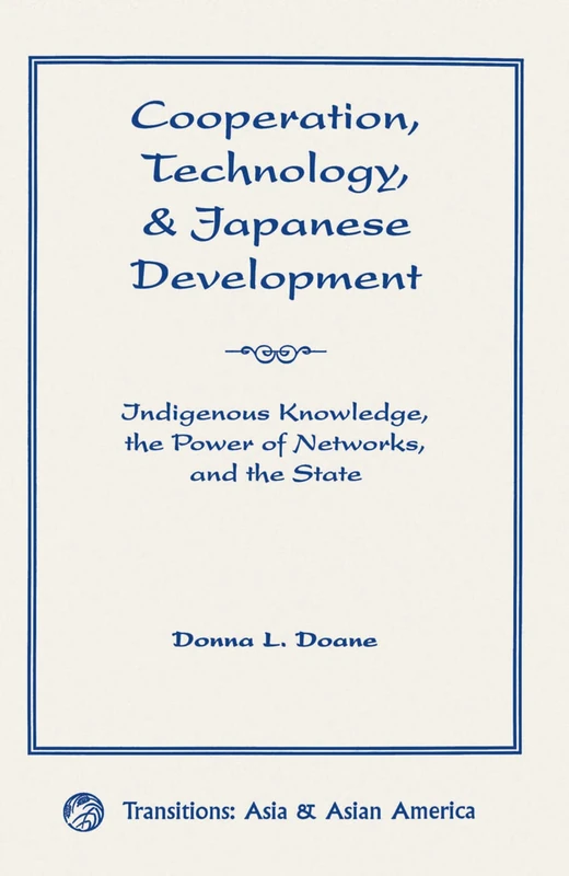Routledge - Cooperation, Technology, And Japanese Development