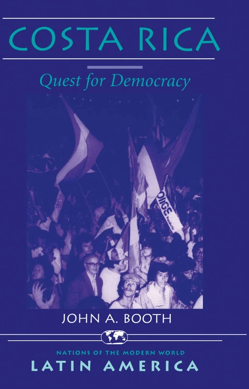 Routledge Costa Rica: Quest For Democracy - History Book