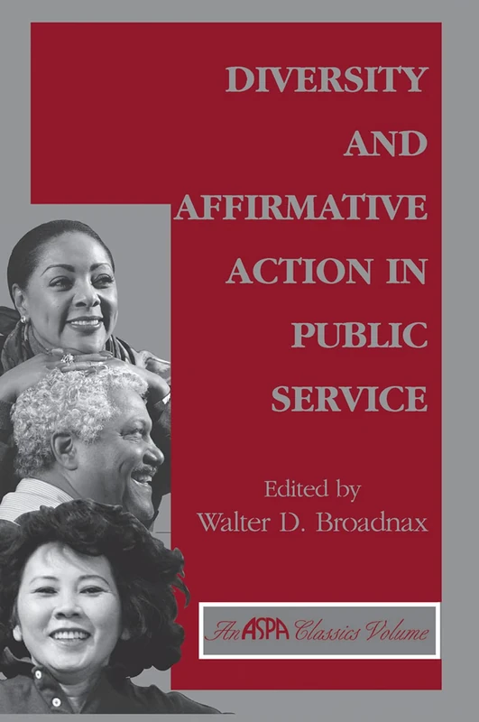 Routledge - Diversity And Affirmative Action In Public Service