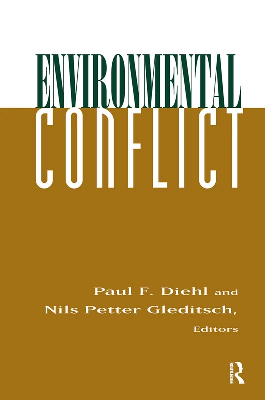 Routledge Environmental Conflict: An Anthology Book