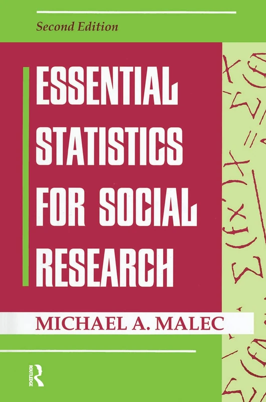 Essential Statistics For Social Research: Second Edition