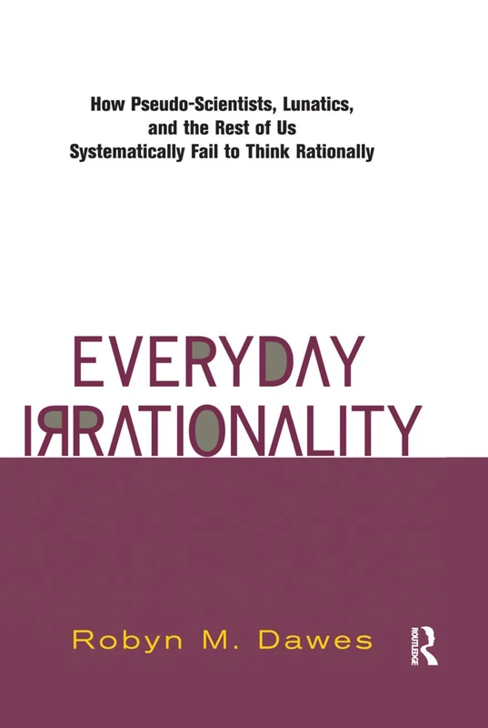 Everyday Irrationality by Robyn Dawes - Routledge Book - Image 1