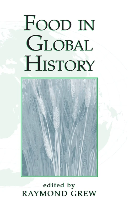 Food In Global History - Image 1