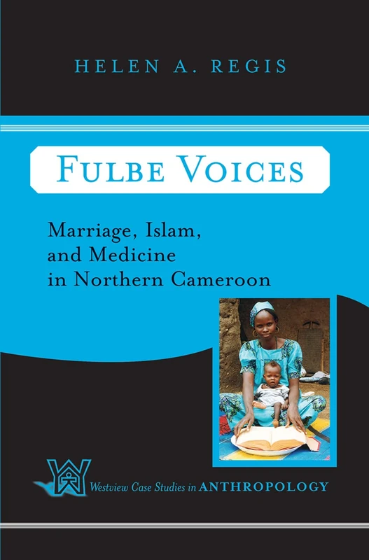 Fulbe Voices: Marriage, Islam, and Medicine - Routledge - Image 1