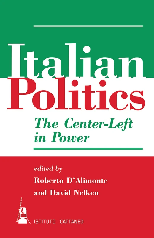 Routledge - Italian Politics: The Center-left In Power