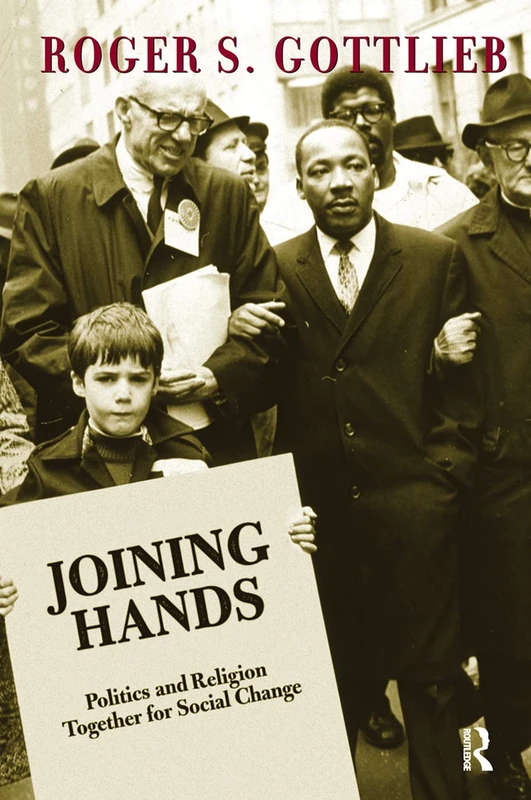 Joining Hands: Politics And Religion Together For Social Change - Image 1
