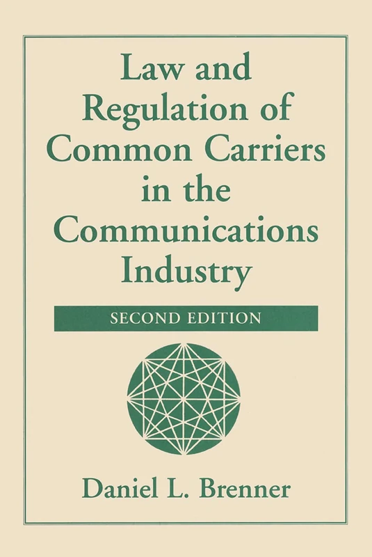 Routledge Law and Regulation of Common Carriers Book - Image 1