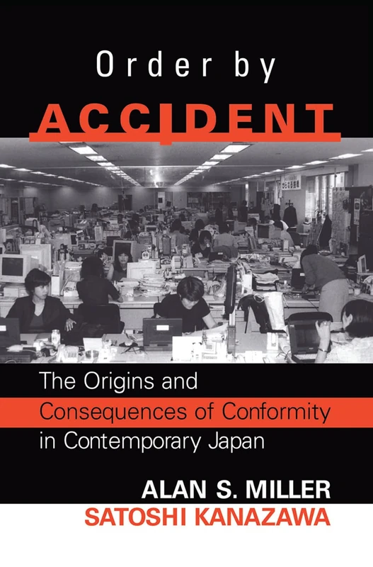 Routledge - Order By Accident: Group Conformity in Japan