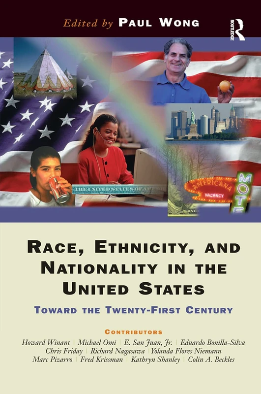 Routledge - Race, Ethnicity, and Nationality in the US Book