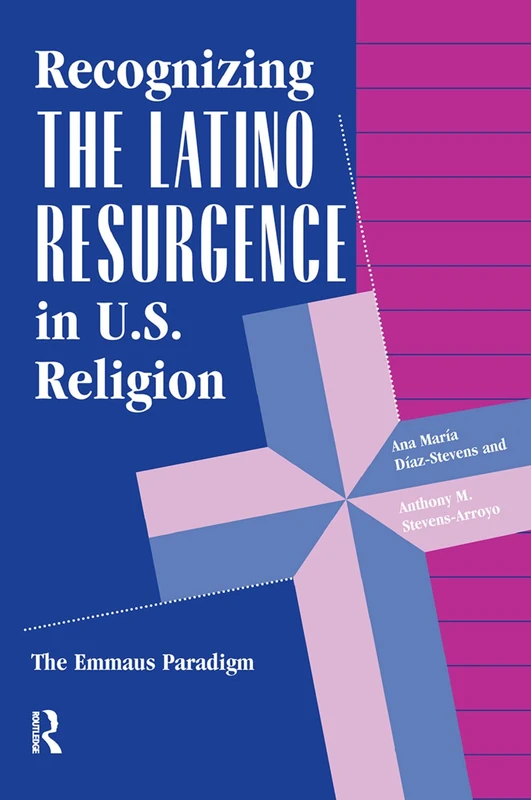 Routledge - Recognizing The Latino Resurgence In U.S. Religion - Image 1
