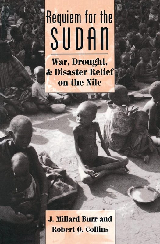 Requiem For The Sudan - Routledge History and Relief Book