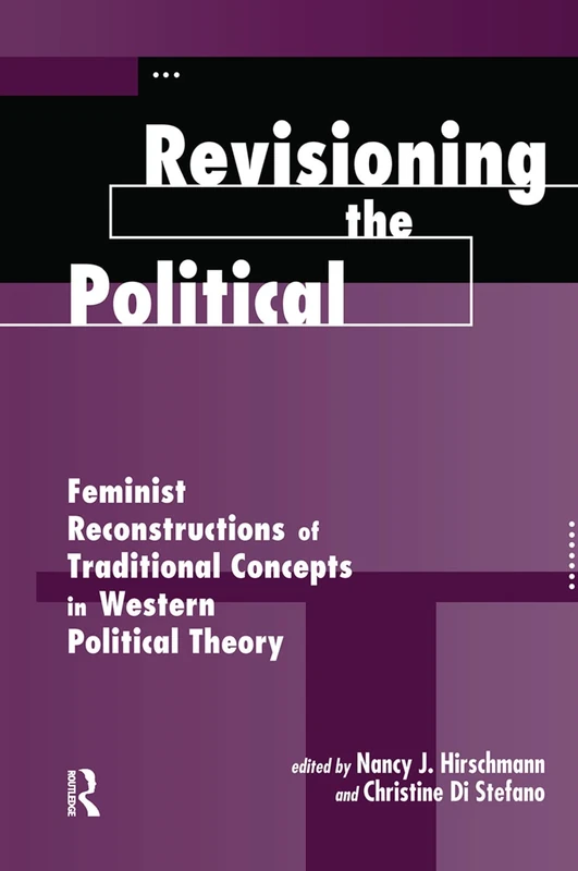 Routledge - Revisioning The Political Feminist Theory Book