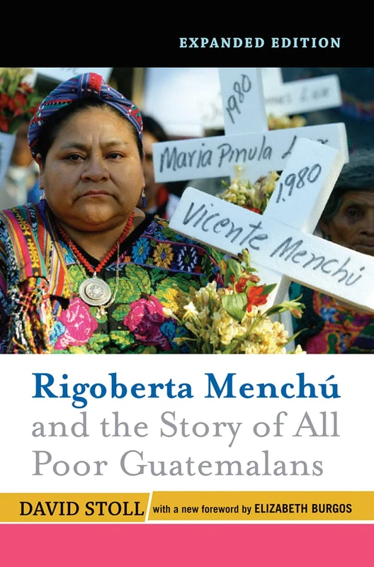 Routledge - Rigoberta Menchu and the Story of All Poor Guatemalans