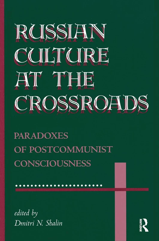 Routledge - Russian Culture At The Crossroads Book - Image 1