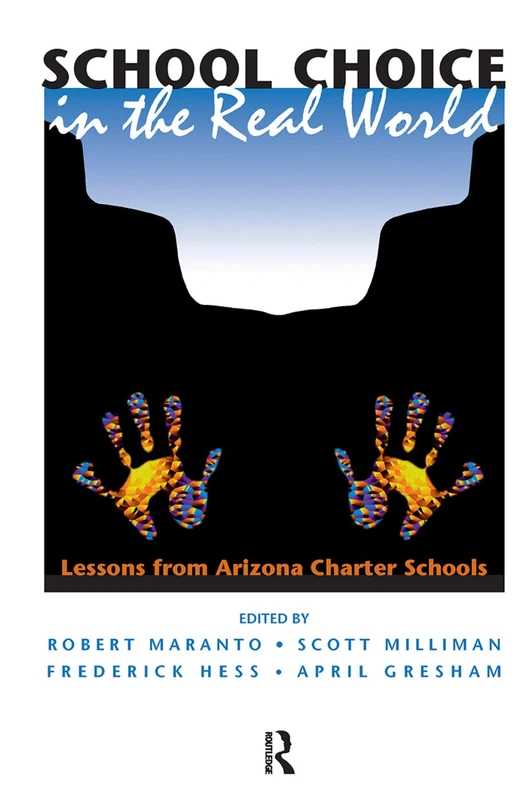 Routledge - School Choice In The Real World Book
