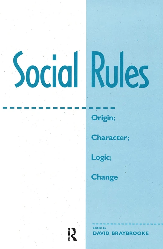 Social Rules: Origin; Character; Logic; Change - Image 1