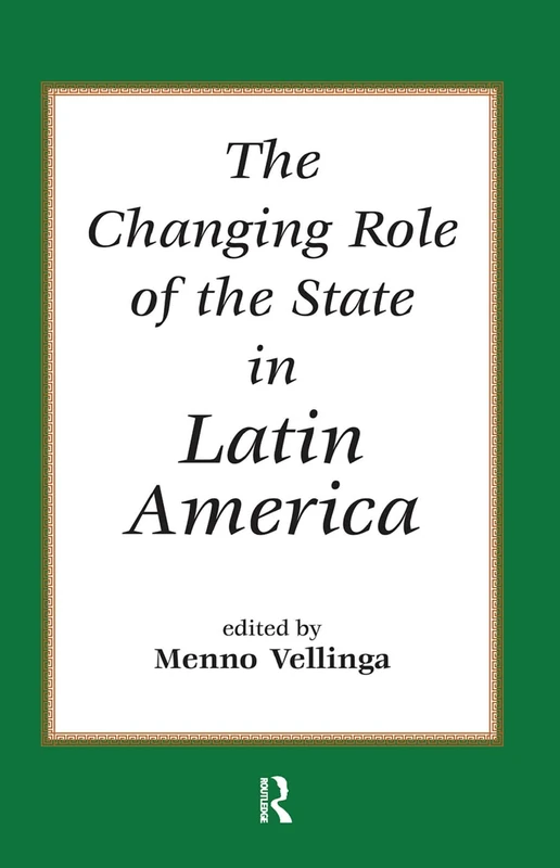 The Changing Role Of The State In Latin America