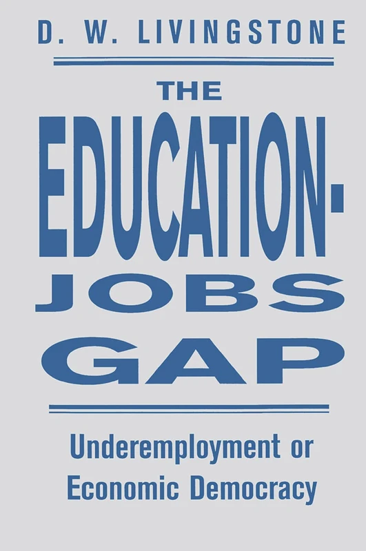The Education-Jobs Gap: Underemployment Or Economic Democracy? - Image 1