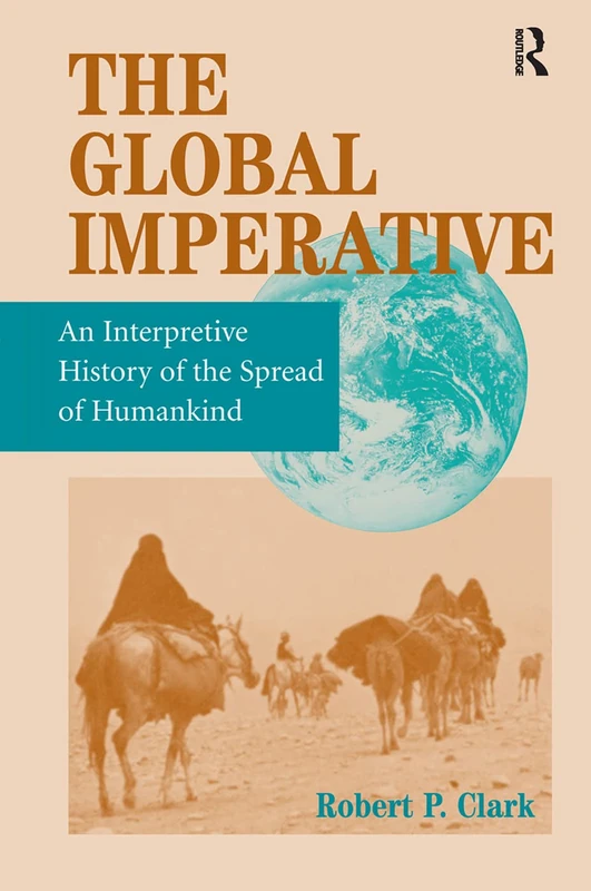 The Global Imperative: An Interpretive History Of The Spread Of Humankind - Image 1