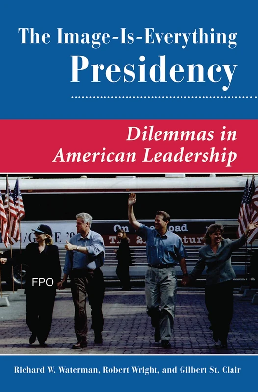 Routledge - The Image Is Everything Presidency Book - Image 1
