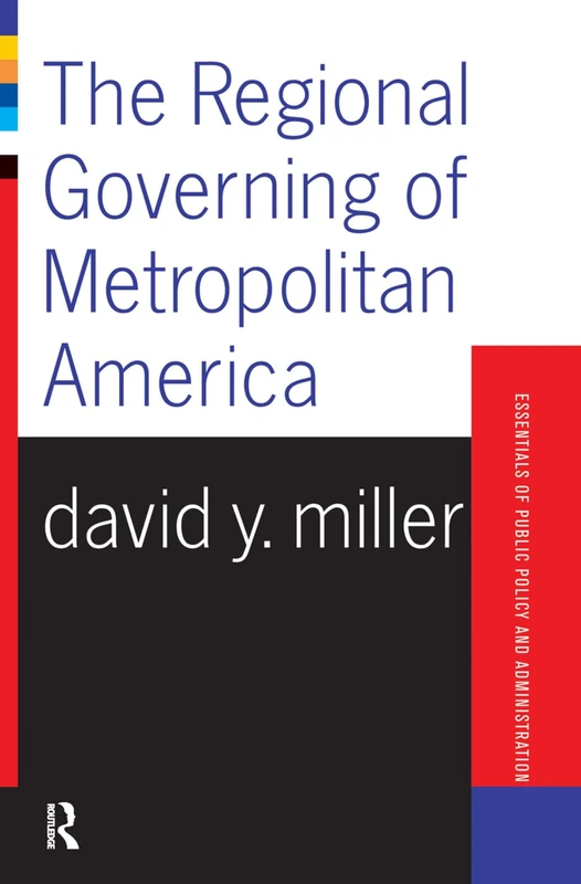 Routledge - The Regional Governing Of Metropolitan America