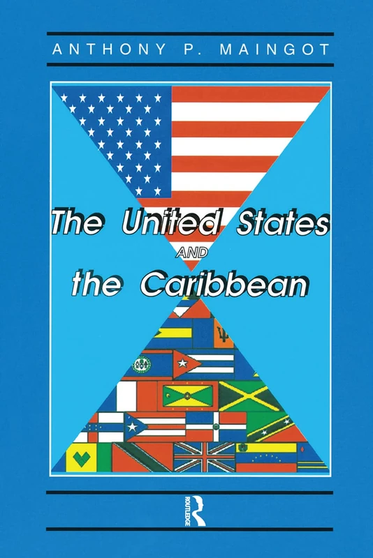 Routledge - The United States And The Caribbean Book