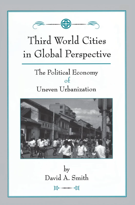 Third World Cities In Global Perspective - Routledge Book